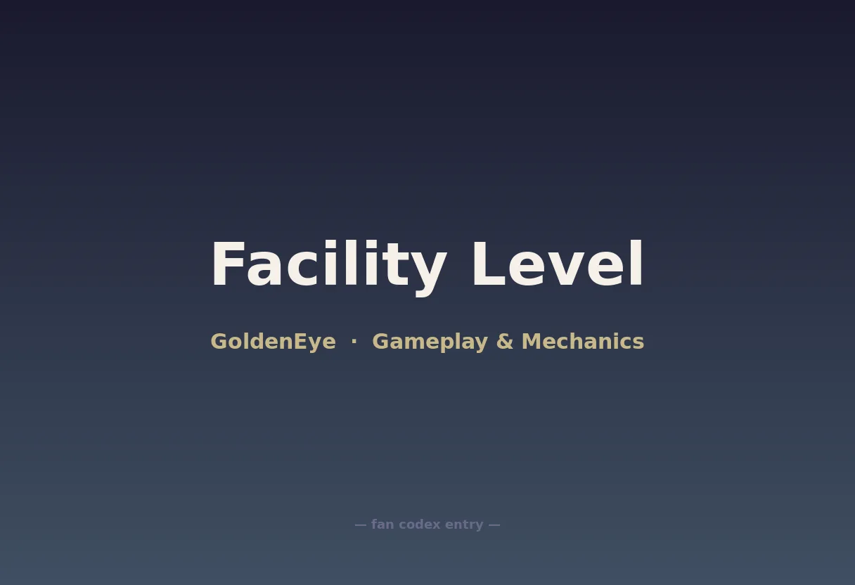 Facility Level