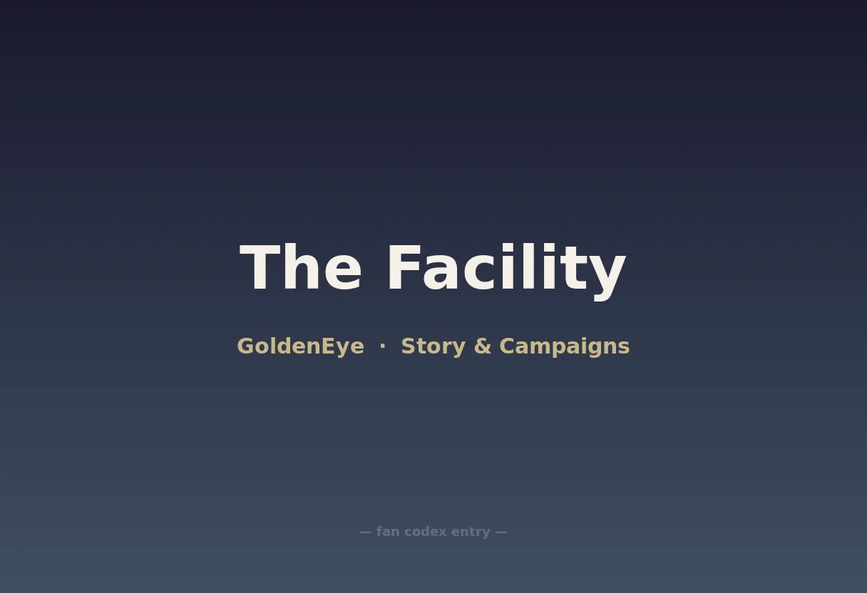 The Facility